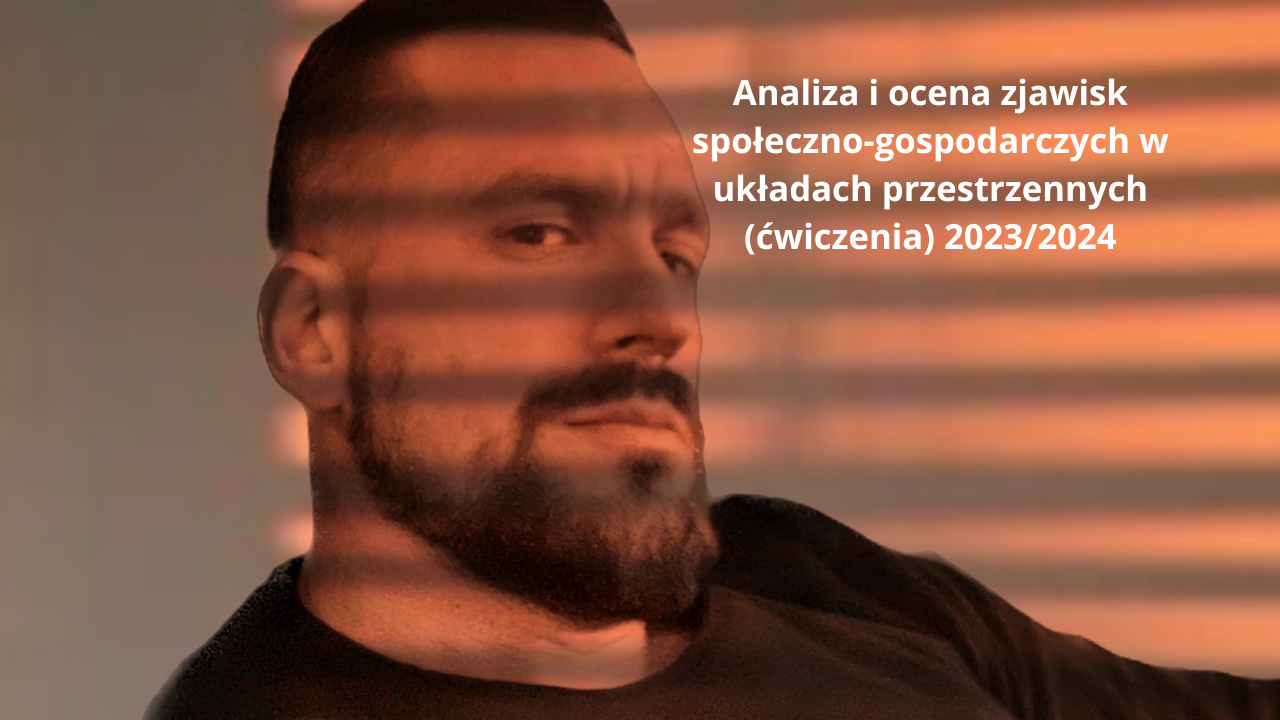 Analiza i ocena zjawisk społeczno-gospodarczych w układach przestrzennych