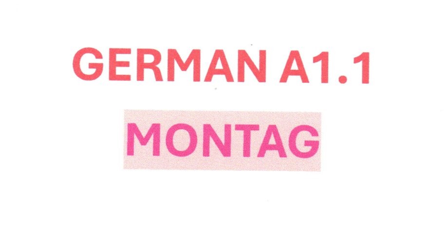 German A1.1 CJ-S1-1/1,2 GER A1, MONTAG