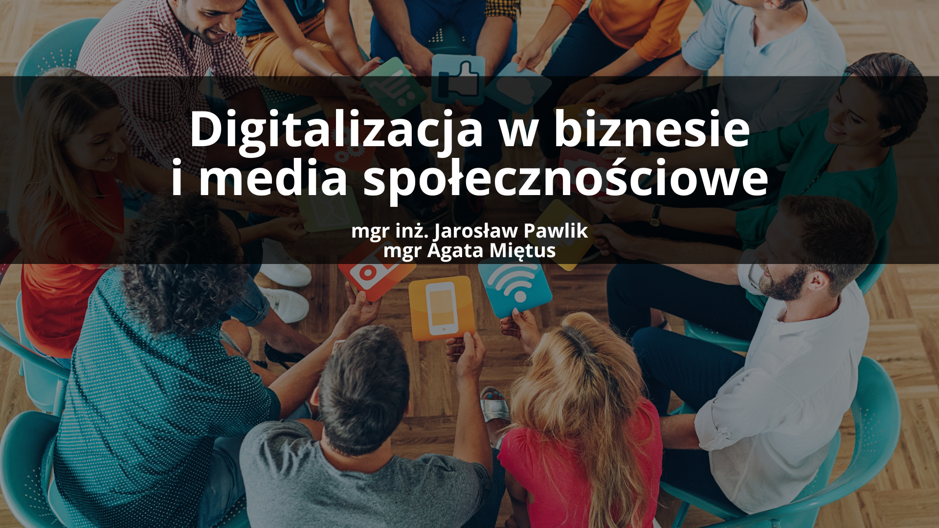 Digitalizacja w biznesie i media społecznościowe (zima 2024)