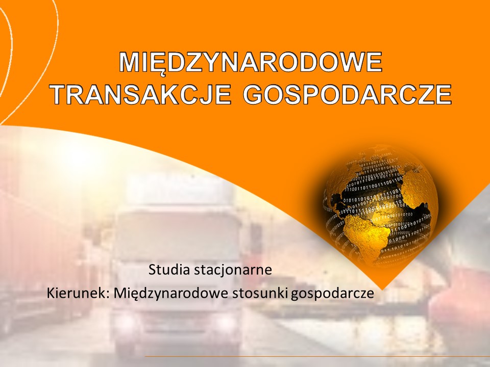 Międzynarodowe transakcje gospodarcze (S1 MG 2024/2025)