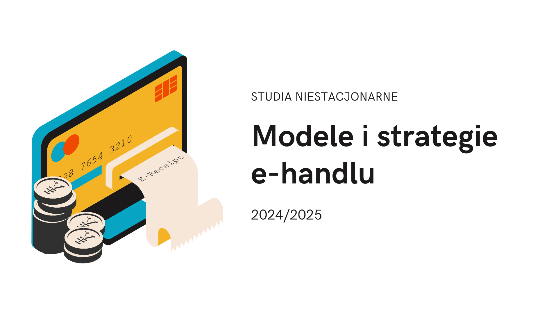 Modele i strategie e-handlu 24/25, studia niestacjonarne (Joanna Sobura) 