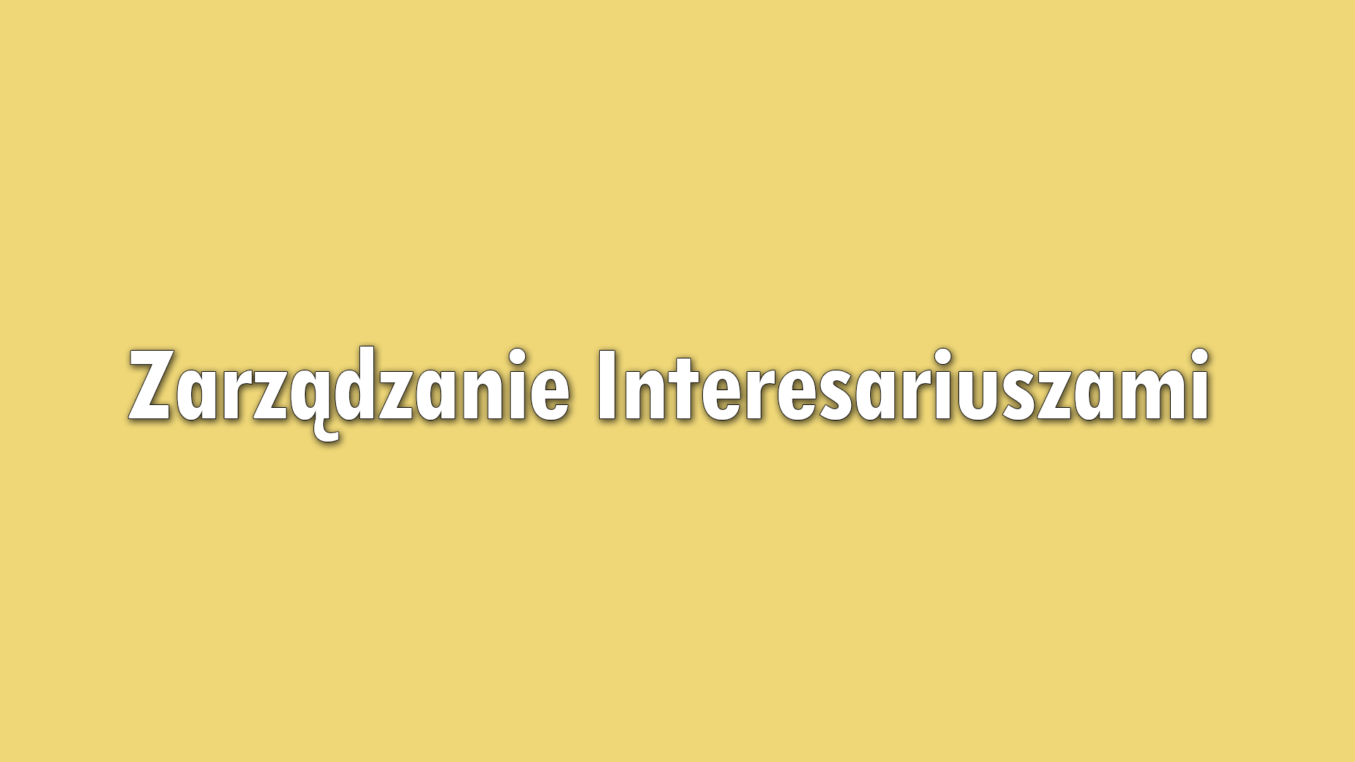 Kurs Zarządzanie interesariuszami (e-kurs główny 2026)
