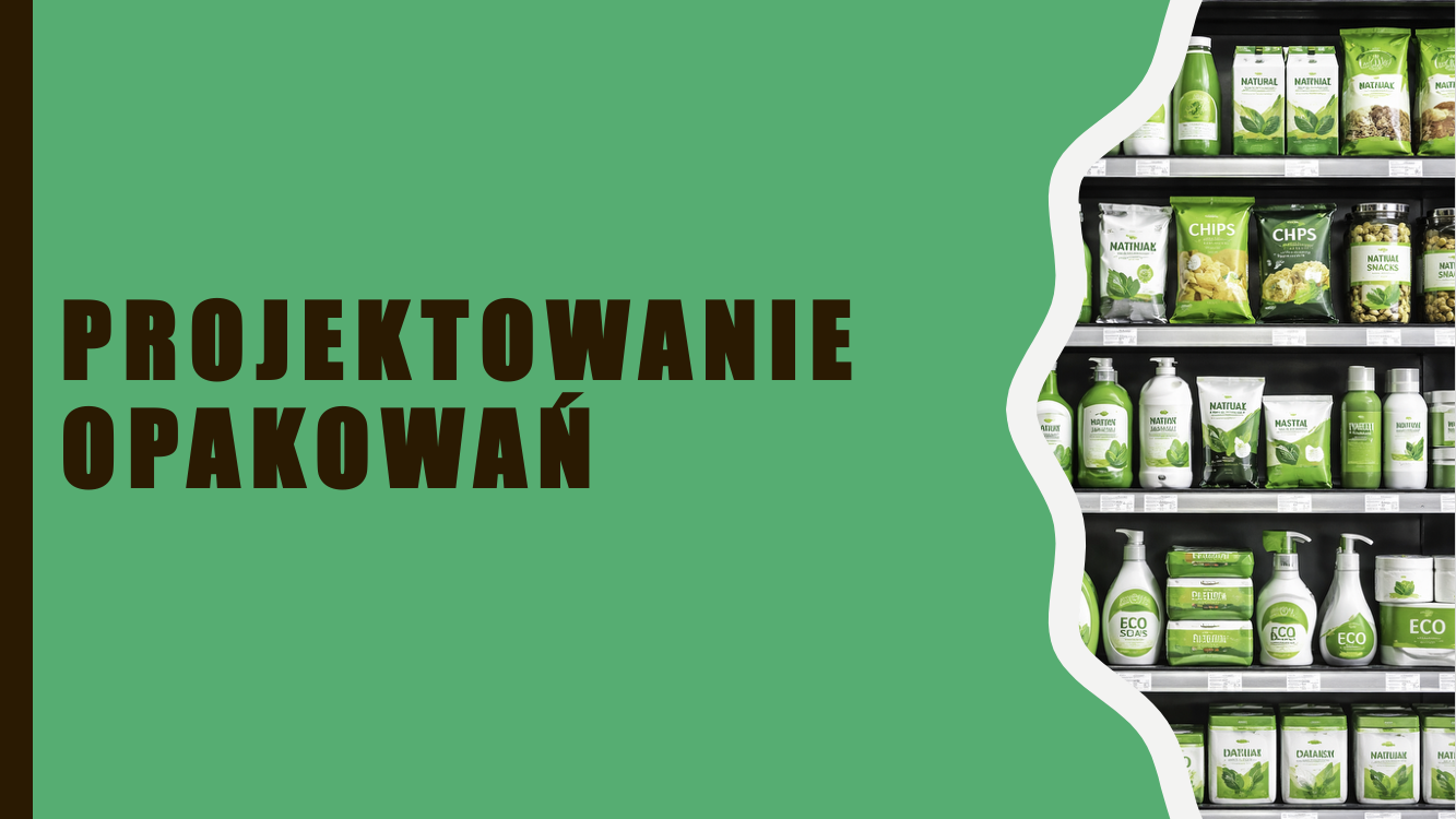 Projektowanie opakowań