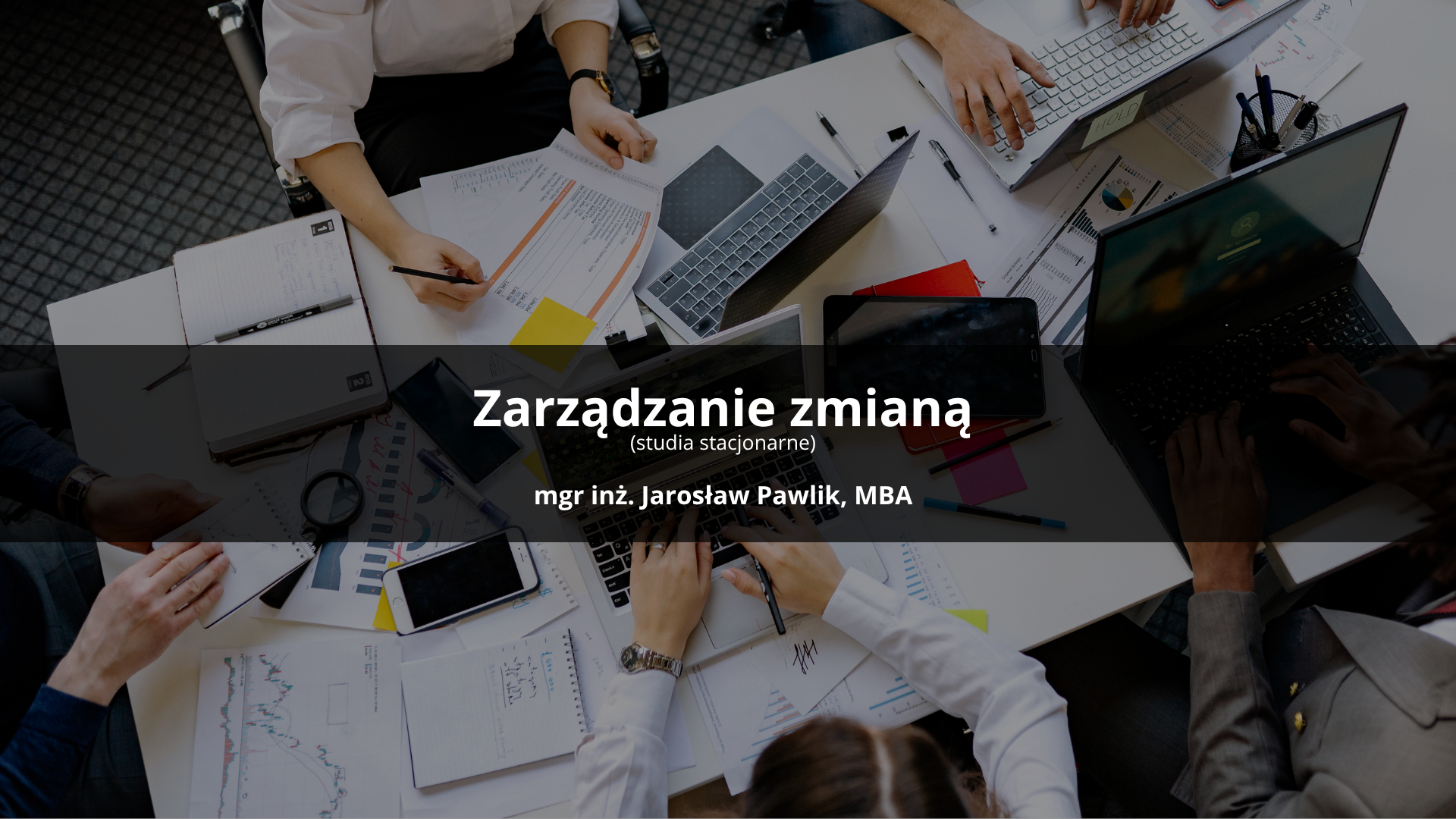 Zarządzanie zmianą (stacjonarne) - zima 2026
