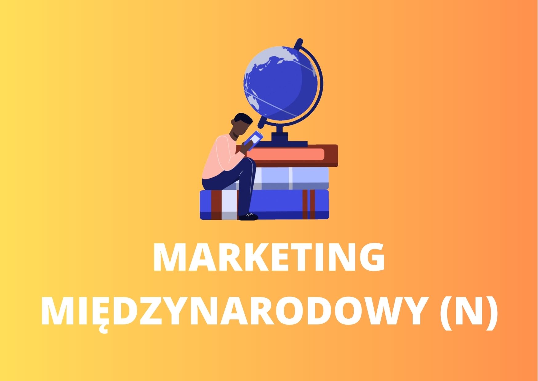 MiKR (N-1213) - Marketing międzynarodowy